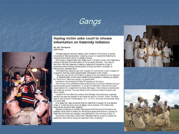 Gangs n Initiation Gangs n Initiation