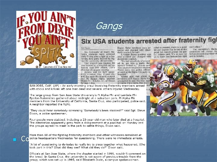 Gangs n Competition Gangs n Competition