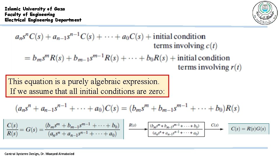 Islamic University of Gaza Faculty of Engineering Electrical Engineering Department This equation is a