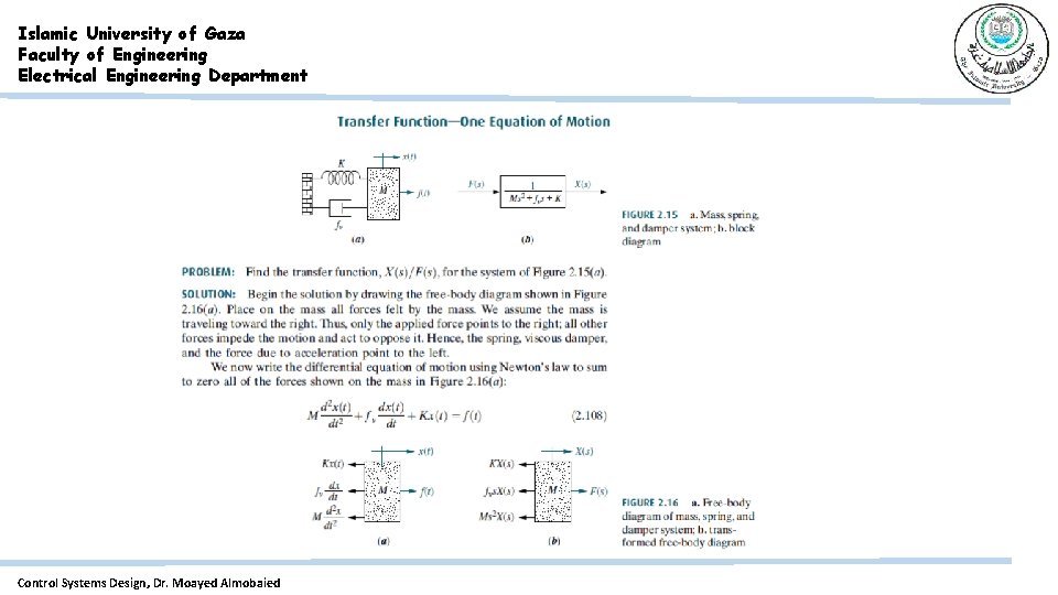 Islamic University of Gaza Faculty of Engineering Electrical Engineering Department Control Systems Design, Dr.