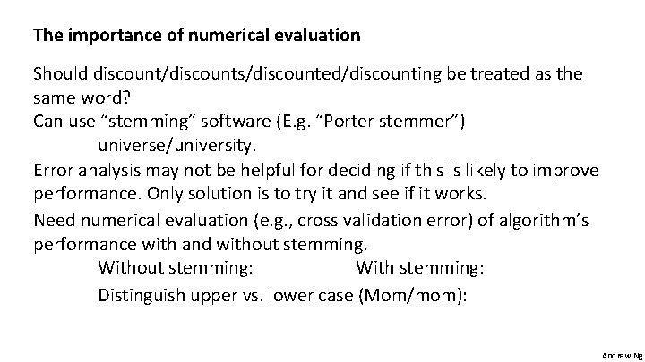 The importance of numerical evaluation Should discount/discounts/discounted/discounting be treated as the same word? Can