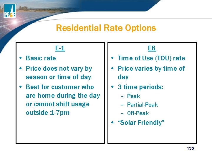 Residential Rate Options E-1 • Basic rate • Price does not vary by season Residential Rate Options E-1 • Basic rate • Price does not vary by season