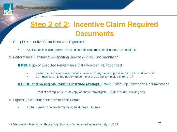 Step 2 of 2: Incentive Claim Required Documents 1. Complete Incentive Claim Form with Step 2 of 2: Incentive Claim Required Documents 1. Complete Incentive Claim Form with