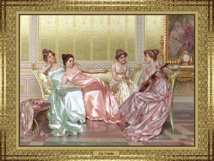 La Soirée 