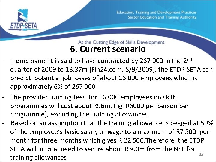 6. Current scenario - If employment is said to have contracted by 267 000