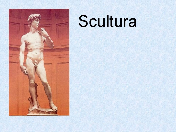 Scultura 