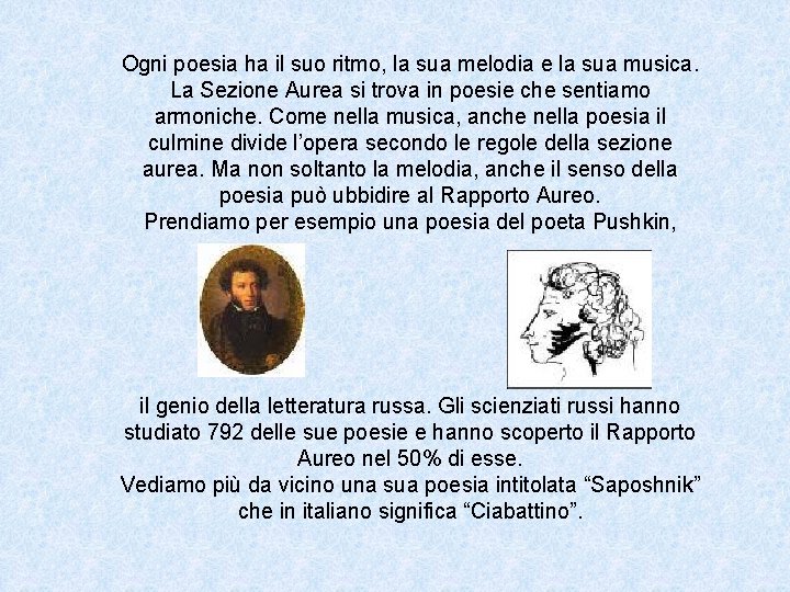 Ogni poesia ha il suo ritmo, la sua melodia e la sua musica. La