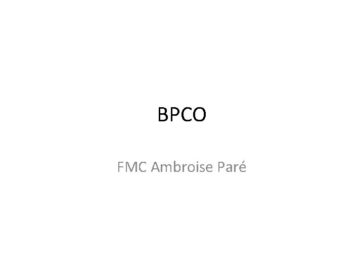 BPCO FMC Ambroise Paré 