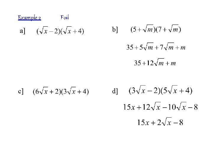 Example 2 Foil a] b] c] d] 