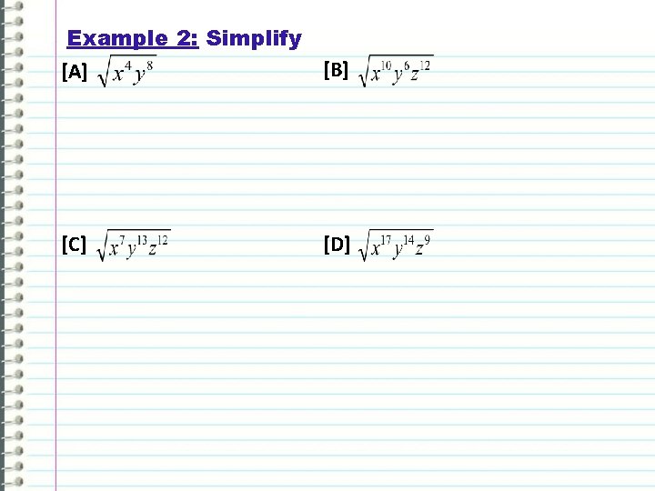 Example 2: Simplify [B] [A] [C] [D] 