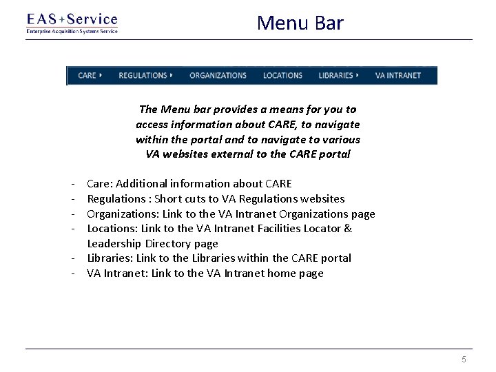 Menu Bar The Menu bar provides a means for you to access information about Menu Bar The Menu bar provides a means for you to access information about