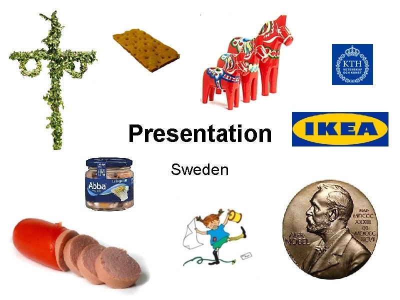 Presentation Sweden 