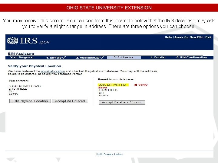 You may receive this screen. You can see from this example below that the You may receive this screen. You can see from this example below that the