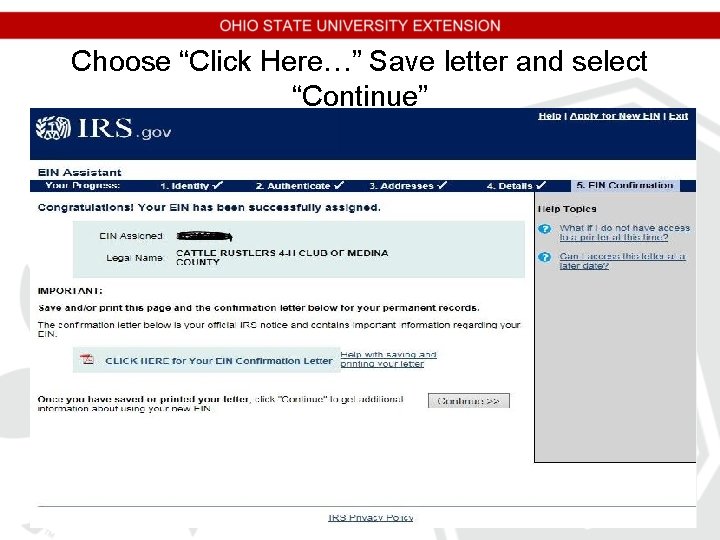 Choose “Click Here…” Save letter and select “Continue” Choose “Click Here…” Save letter and select “Continue”