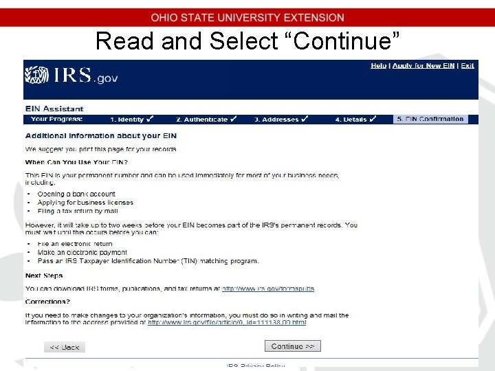 Read and Select “Continue” Read and Select “Continue”