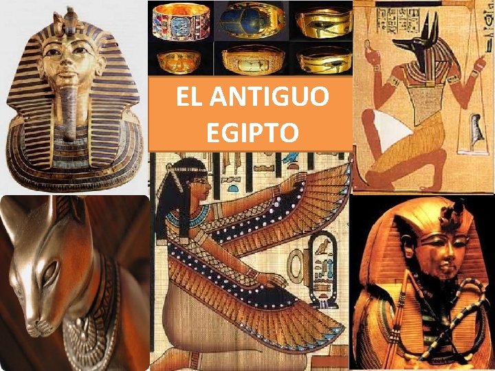 EL ANTIGUO EGIPTO 