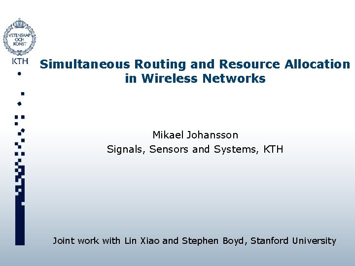 Simultaneous Routing and Resource Allocation in Wireless Networks