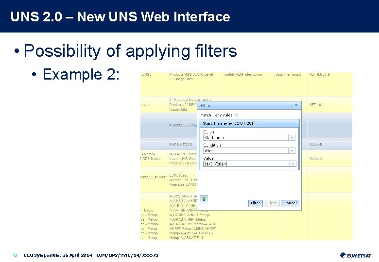 UNS 2. 0 – New UNS Web Interface • Possibility of applying filters •
