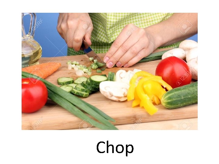 Chop 