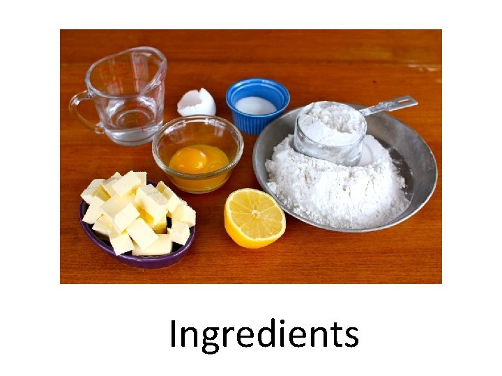 Ingredients 