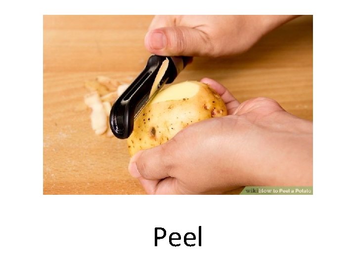 Peel 