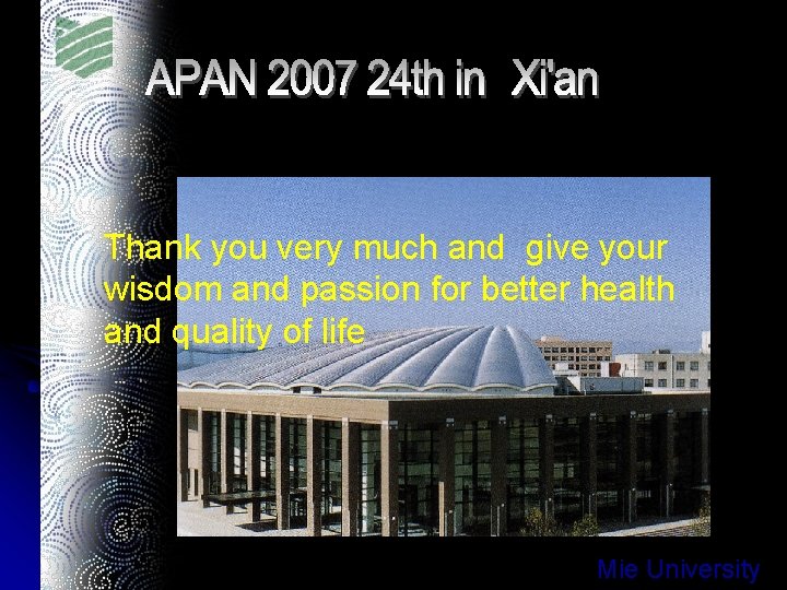 Thank you very much and give your wisdom and passion for better health and