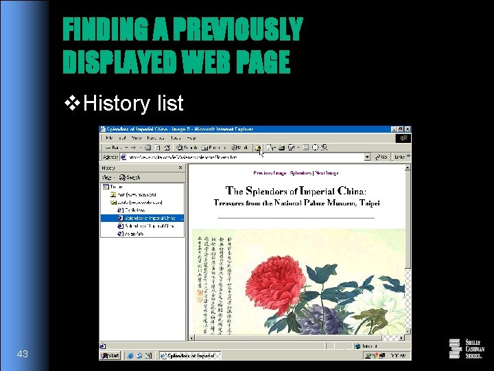FINDING A PREVIOUSLY DISPLAYED WEB PAGE v. History list 43 