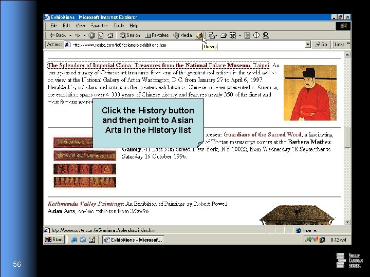Click the History button and then point to Asian Arts in the History list