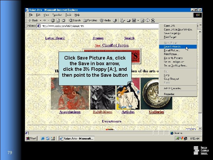 Click Save Picture As, click the Save in box arrow, click the 3½ Floppy