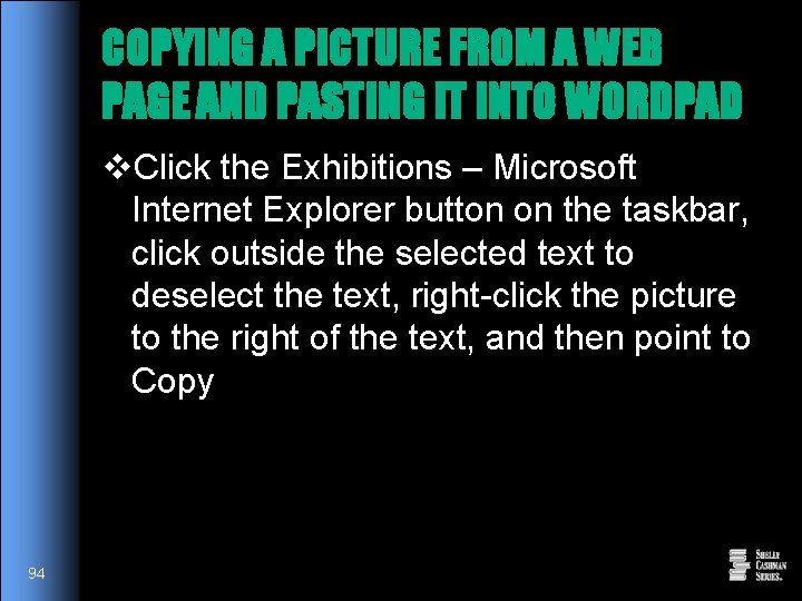 COPYING A PICTURE FROM A WEB PAGE AND PASTING IT INTO WORDPAD v. Click