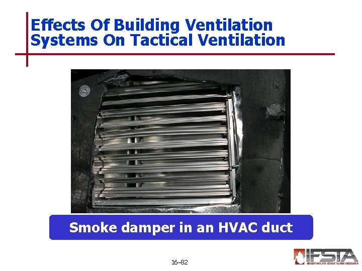 Effects Of Building Ventilation Systems On Tactical Ventilation Smoke damper in an HVAC duct