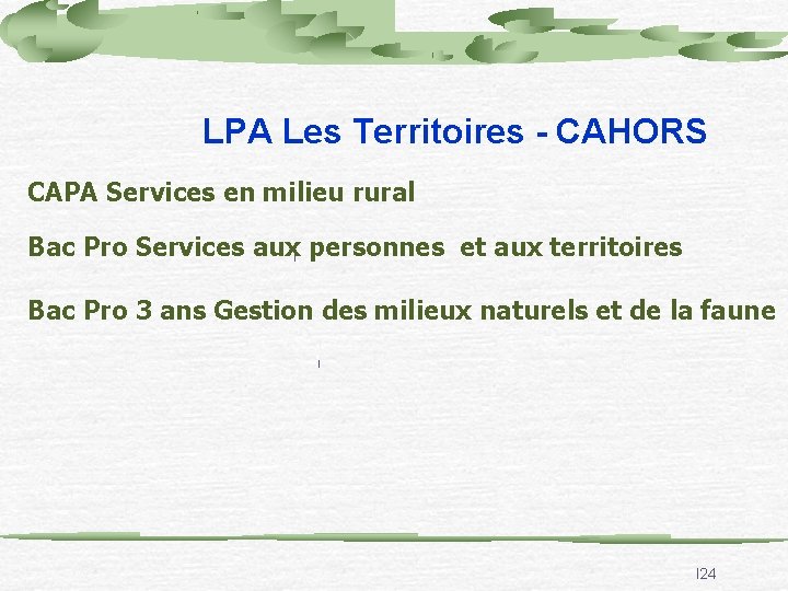 LPA Les Territoires - CAHORS CAPA Services en milieu rural Bac Pro Services auxl