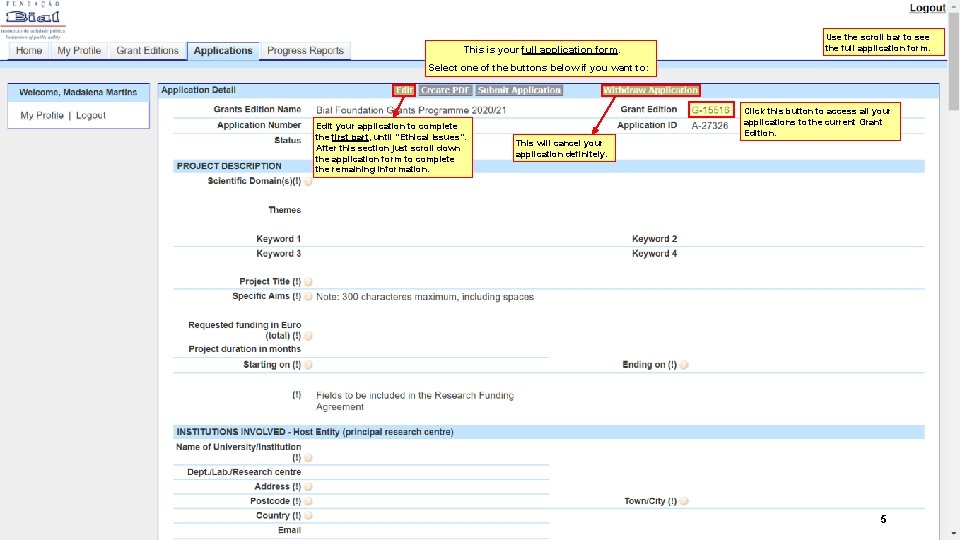 This is your full application form. Use the scroll bar to see the full