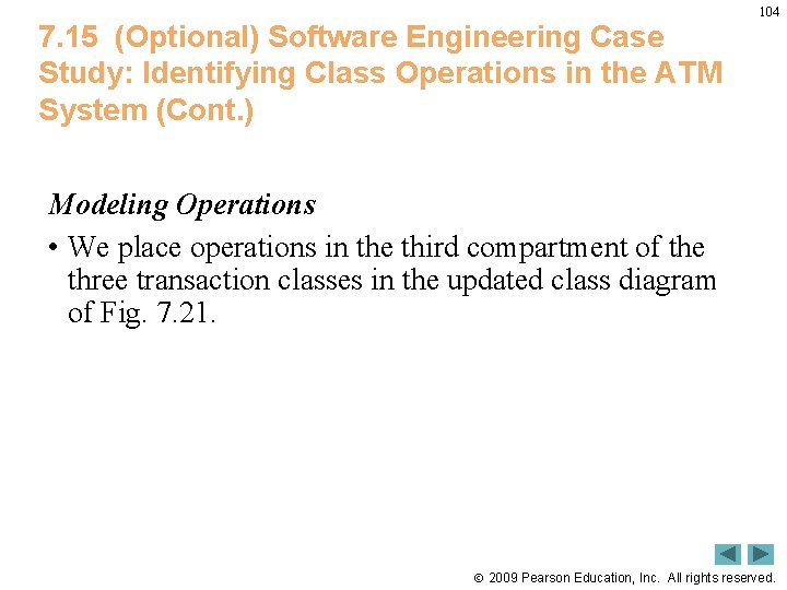 7. 15 (Optional) Software Engineering Case Study: Identifying Class Operations in the ATM System