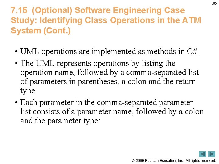 7. 15 (Optional) Software Engineering Case Study: Identifying Class Operations in the ATM System