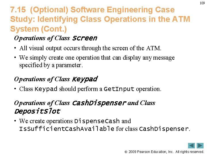 7. 15 (Optional) Software Engineering Case Study: Identifying Class Operations in the ATM System