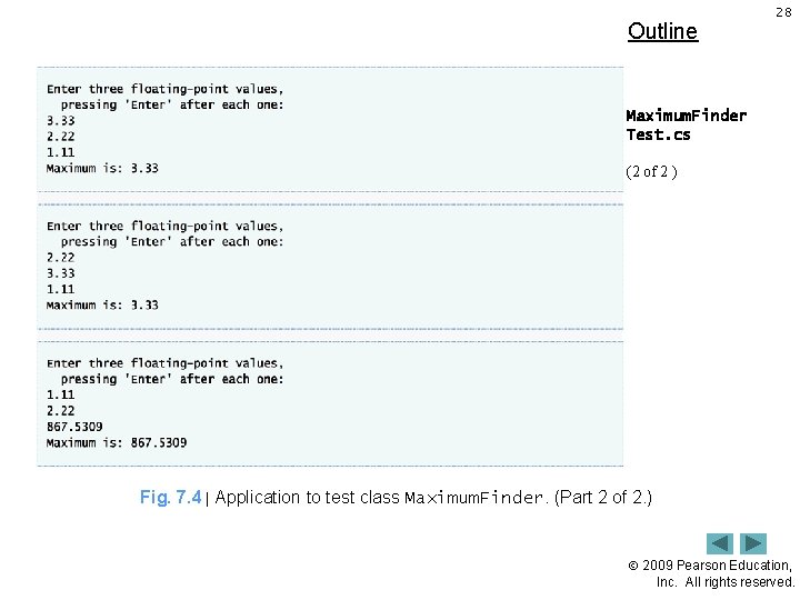 Outline 28 Maximum. Finder Test. cs (2 of 2 ) Fig. 7. 4 |