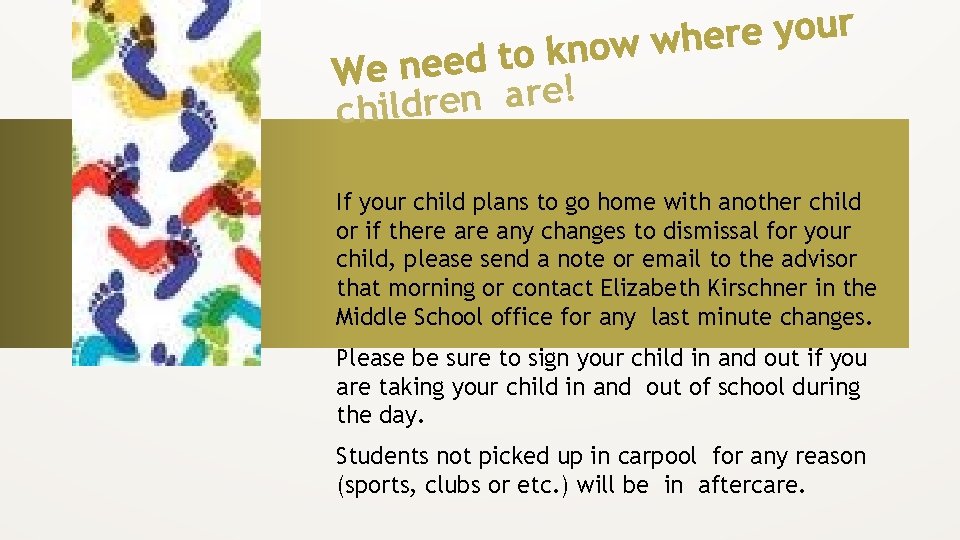 ! e r a n e r child If your child plans to go