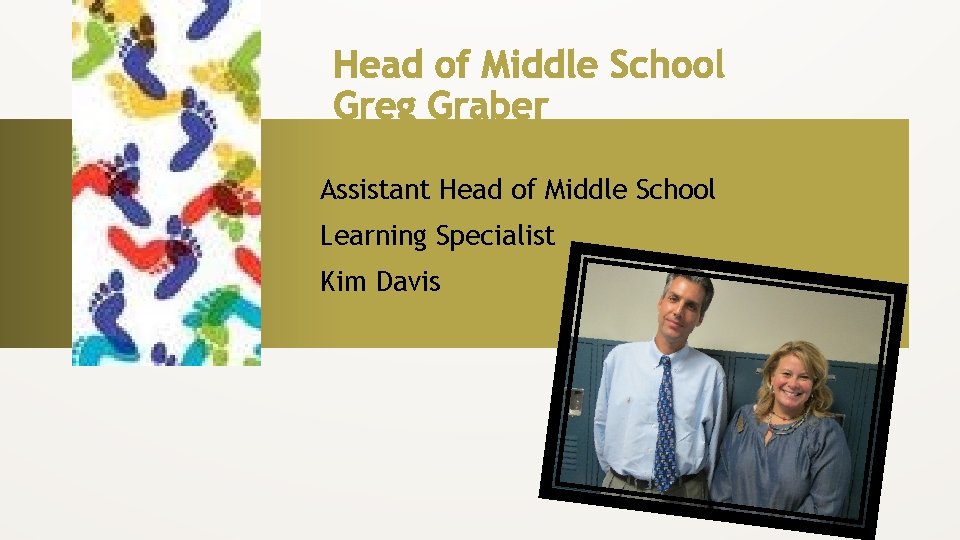Assistant Head of Middle School Learning Specialist Kim Davis 