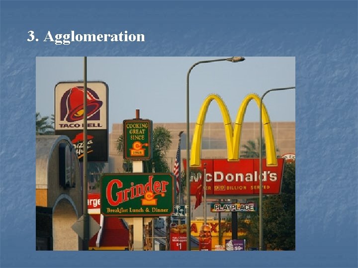 3. Agglomeration 