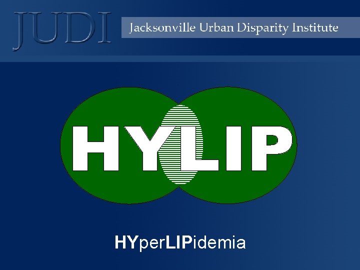 HYper. LIPidemia 