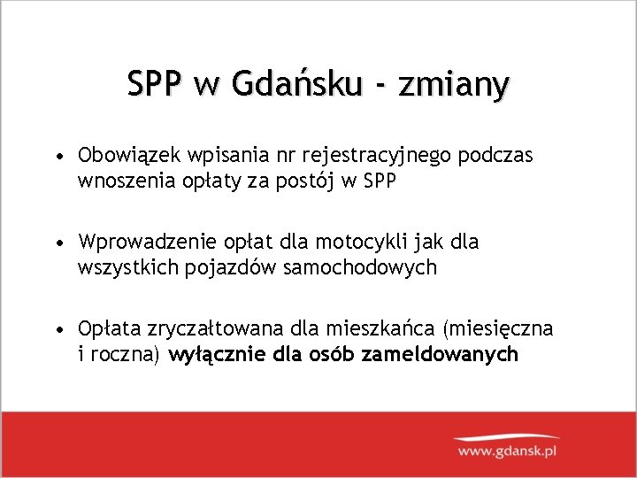 SPP w Gdańsku - zmiany • Obowiązek wpisania nr rejestracyjnego podczas wnoszenia opłaty za