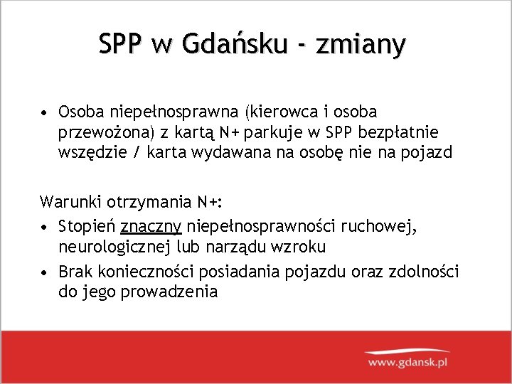 SPP w Gdańsku - zmiany • Osoba niepełnosprawna (kierowca i osoba przewożona) z kartą