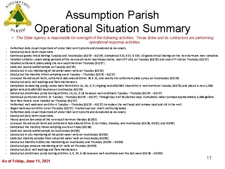 Assumption Parish Operational Situation Summary • The State Agency is responsible for oversight of