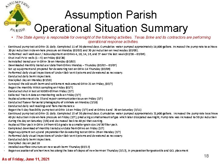 Assumption Parish Operational Situation Summary • The State Agency is responsible for oversight of