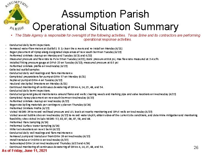 Assumption Parish Operational Situation Summary • The State Agency is responsible for oversight of