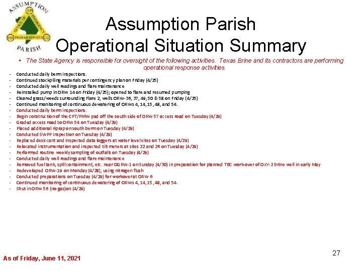 Assumption Parish Operational Situation Summary - • The State Agency is responsible for oversight