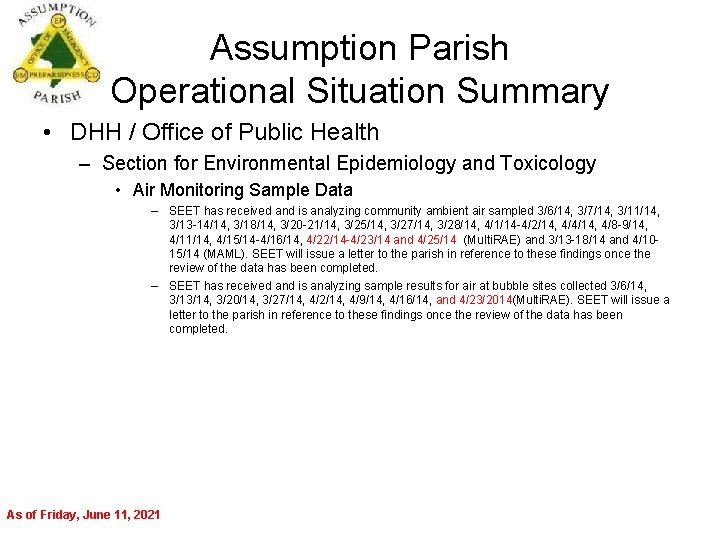 Assumption Parish Operational Situation Summary • DHH / Office of Public Health – Section