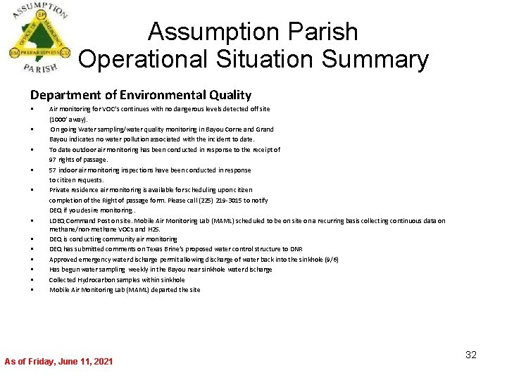 Assumption Parish Operational Situation Summary Department of Environmental Quality • • • Air monitoring