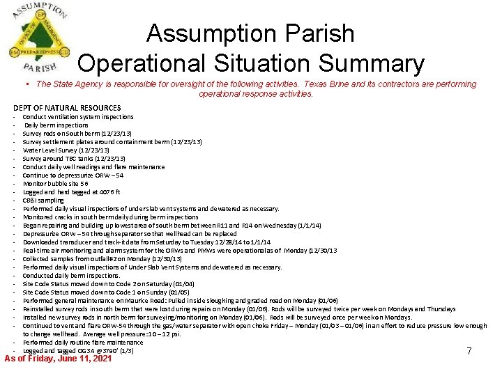 Assumption Parish Operational Situation Summary • The State Agency is responsible for oversight of